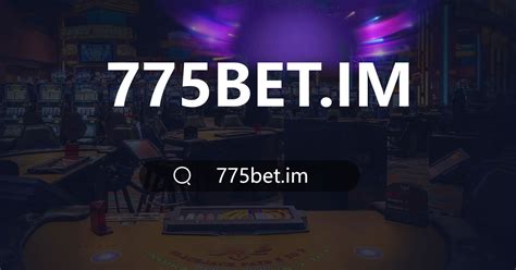 https 775bet.com